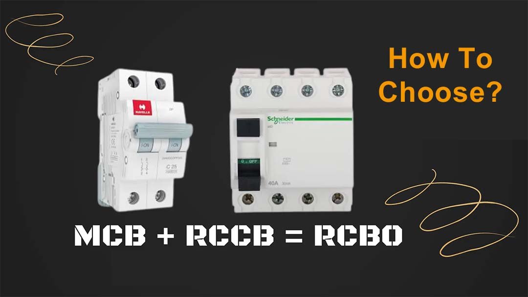How To Choose An RCBO?
